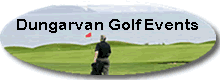 Dungarvan Golf Tournaments